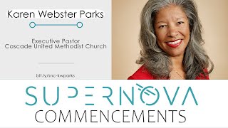 SuperNova: Commencements - Karen Webster Parks