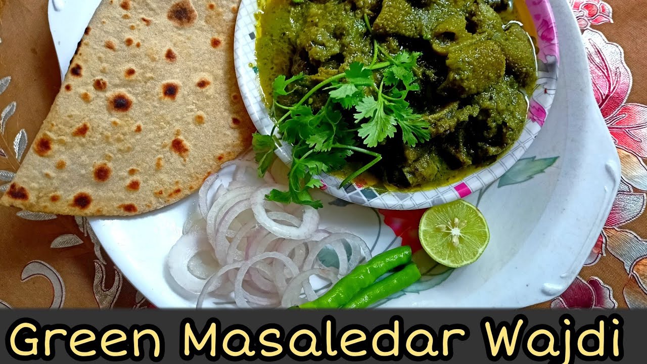 Bakra Ki Wajdi || Wajdi Recipe || Green Masala Wajdi Recipe