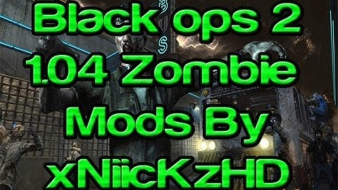 1.04 Black Ops 2 Zombie Mods // Inf ammo, God Mode, Super Jump+Super Speed