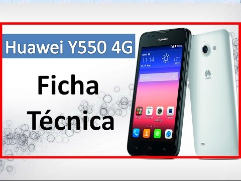 Huawei Ascend Y550 LTE Caracteristicas y Especificaciones Español