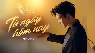 Từ Ngày Hôm Nay Ost Nhà Ba Tôi Một Phòng Lyrics Video