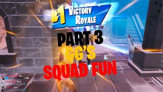 FUN WITH THE SQUAD 😅 Part 3 | Fortnite Zero Build