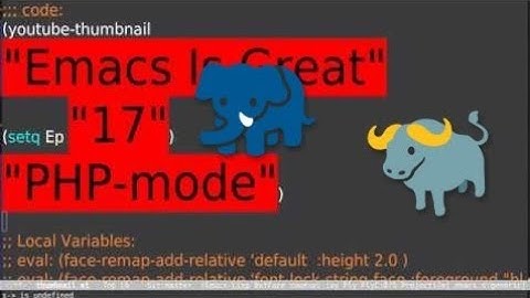 Emacs is great - EP 17.0 - php-mode