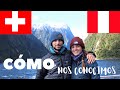 CÓMO CONOCÍ A MI NOVIO SUIZO | Nuestra historia