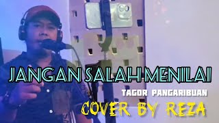 Download Lagu Jangan Salah Menilai-Tagor Pangaribuan Cover by Reza Pratama #timorer #music #cover #lirycs MP3