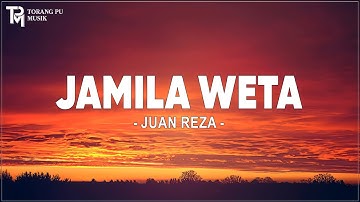 Rendy Da Silva - Jamila Weta Cover By Juan Reza (Lirik) Lagu Timur