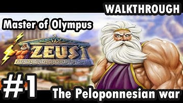 Zeus: Master of Olympus - The Peloponnesian war - Part 1 - A kingdom reborn (Walkthrough)
