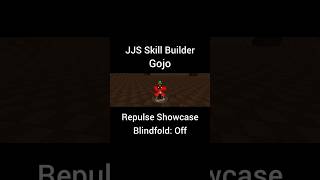 Gojo Repulse showcase High Effort / #roblox #jjs #moveset #skillbuilding #jujutsukaisen #shorts