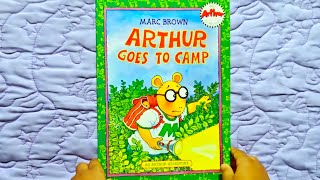 Arthur goes to Camp, by Marc Brown [471] Kids Book Read Aloud, Camping fun, Storybook Reading 
