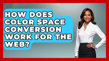 How Does Color Space Conversion Work For The Web? - Drawing and Painting Academy