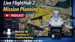 FlightHub 2 : Ep 1 - Mission Planning — Creating a 2D Drone Mapping Mission