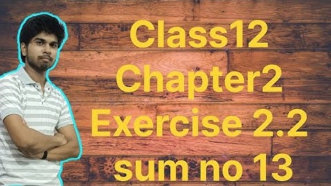 Class12 😊😊😊 Chapter2 Inverse Trigonometry Function exercise 2.2 sum no 13 bt Aditya sir in 2025-2026
