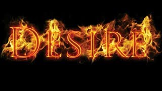Why Genuine, Burning, Desire From Women Matters