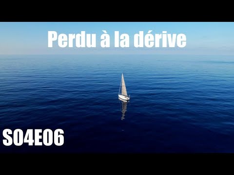 ⁣Coincé au milieu de la Méditerranée sans vent - S04E06 / (Bag-Bihan)