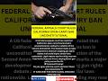 “Federal Appeals Court Rules California Open-Carry Ban Unconstitutional” #shorts #news #trending