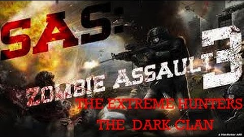 SAS 3: The Extreme Hunters