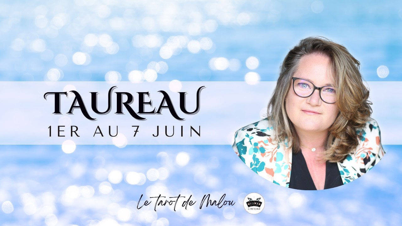 ♉ TAUREAU ♉~ Horoscope semaine du 1er au 7 juin 2026 ~ GENERAL, PRO, SENTIMENTAL