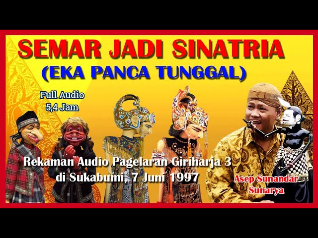 Wayang Golek GH3 Semar Jadi Sinatria (Audio Panggung, 1997) - Asep Sunandar Sunarya class=
