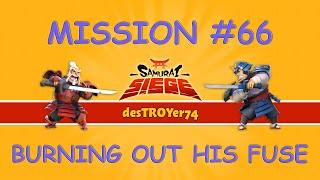 Samurai Siege Mission #66 Burning Out His Fuse (Unlock: Rocket Wagon) screenshot 2