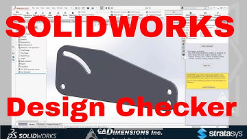 Webinar: Demystifying the SOLIDWORKS Design Checker
