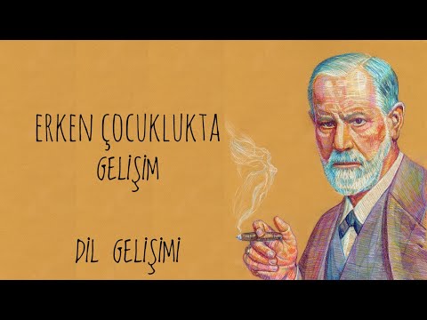 Erken Çocuklukta Gelişim 20  - Dil Gelişimi 4