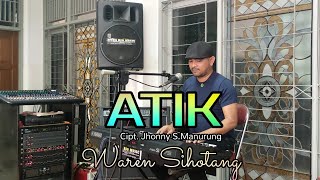 Atik - Jhonny S Manurung (Keyboard Waren Sihotang)