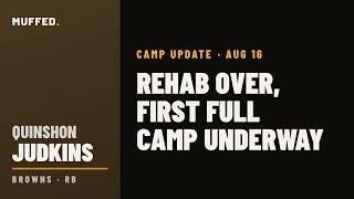 Quinshon Judkins Camp Update — August 16: Rehab Over, First Full Camp Underway