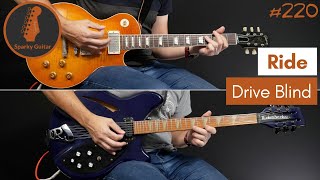 Drive Blind - Ride (Guitar Cover #220)