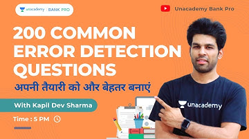 200 Common Error Detection Questions |Day 1| SBI Clerk 2021| | Unacademy Bank Pro|Kapil Dev Sharma