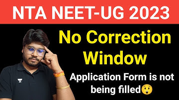 NEET 2023 Very Very Important Information || Correction Window | Application Form Error 👍👍