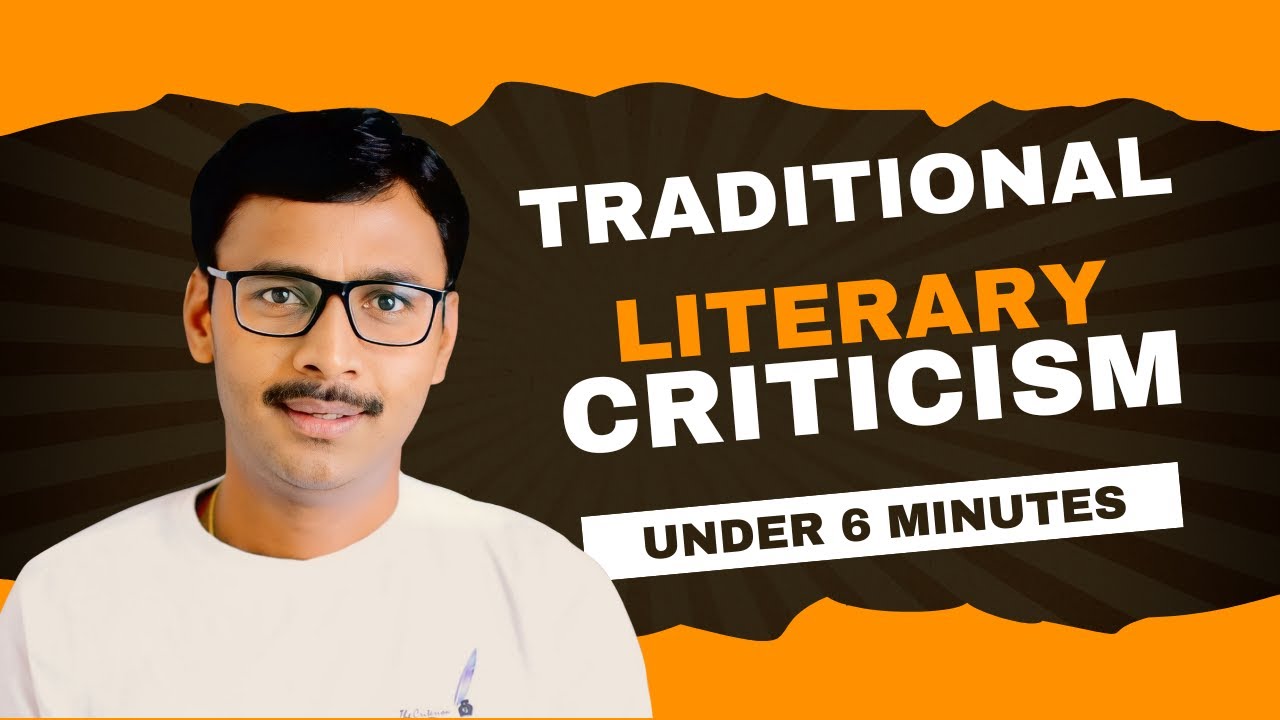 What Is Traditional Literary Criticism