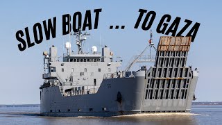 US Army Sets Sail on Some Slow Boats to Gaza