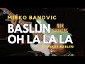 Mirko Banovic - Baslijn Oh La La La - Bassed in Belgium Wouter Berlaen