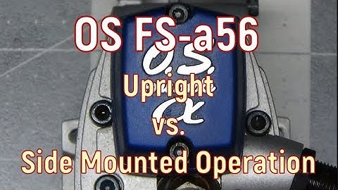 OS FS-a56 Upright vs Side Mount Operation