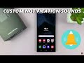 Samsung Galaxy S24 S24 Ultra How To Add Custom Notification Sounds Samsung Galaxy S24 S24 Ultra How To Add Custom Notification Sounds