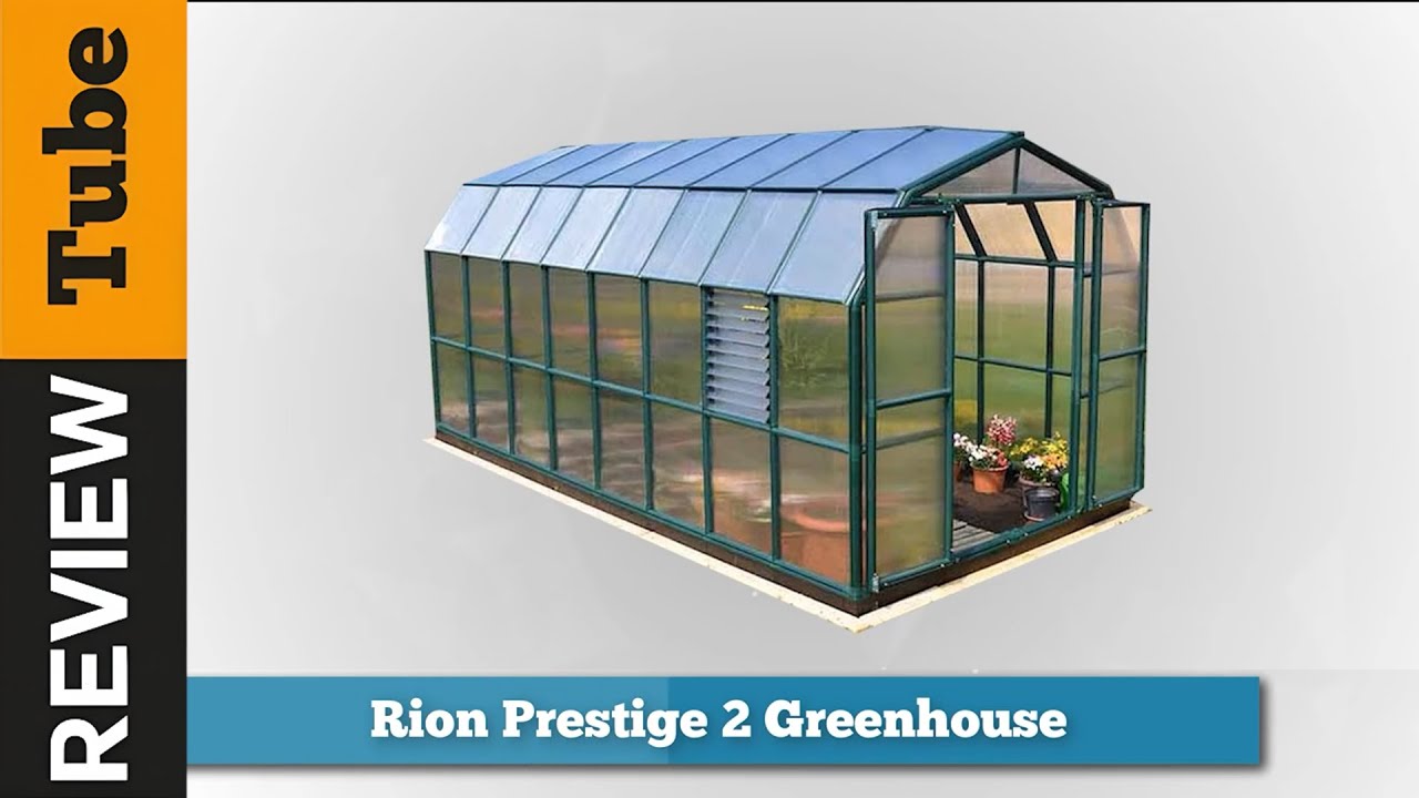 ✅Rion Prestige Greenhouse (2023)