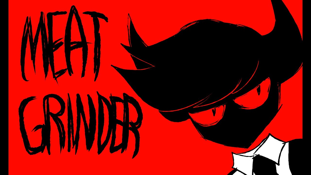 MEAT GRINDER ANIMATION MEME YouTube
