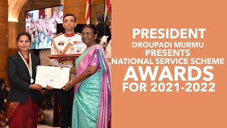 President Droupadi Murmu presents National Service Scheme (NSS) Awards for 2021-2022