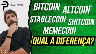 Entenda A Diferença Entre Bitcoin, Altcoin, Stablecoin, Memecoin E Shitcoin Tipos De Criptomoedas