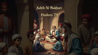 Sahih Al Bukhari Hadees No.79 Urdu