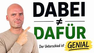 Keine Angst vor Pronominaladverbien! (Dabei vs. Dafür einfach erklärt)