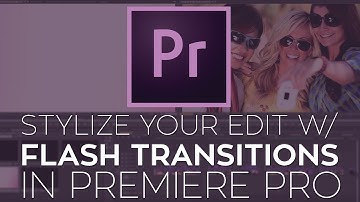 Use FREE 4K Flash Transitions to Stylize Your Edit in Adobe Premiere Pro