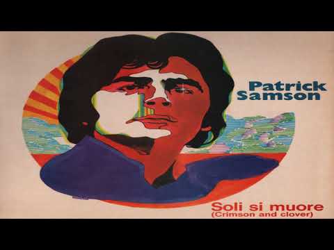 Patrick Samson — Patrick Samson ☆ Se Chiudo Gli Occhi (1969)