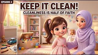 Is Your Room Messy Learn with Fatima! | Islamic Kids Cartoon