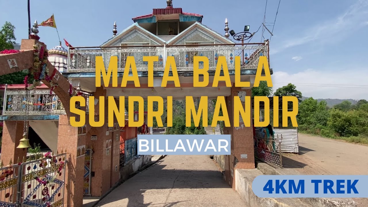 Mata Bala Sundri | Billawar | Kathua | TREK | J&K | Complete Walkthrough | Like | First Vlog