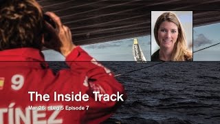 Inside Track: Leg 5 Episode 7 | Volvo Ocean Race 2014-15