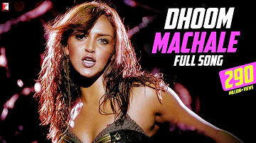 Dhoom Machale - Full Song - Dhoom | Esha Deol