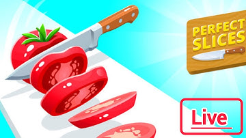 Perfect Slices Live 🔴 Gaming Walkthrough Android & iOS