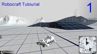 Robocraft Tutorial | EP 1 | The Basics