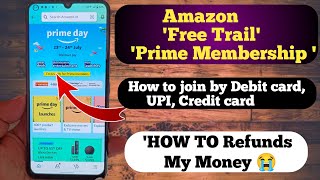 Amazon Prime membership free trial all confusion | how to join free membership by debit  card, UPI